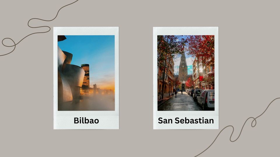 Bilbao or San Sebastian: Which One To Choose For A Few Days?